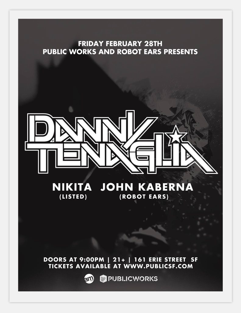 Danny Tenaglia DJ Be Yourself Public Works San Francisco